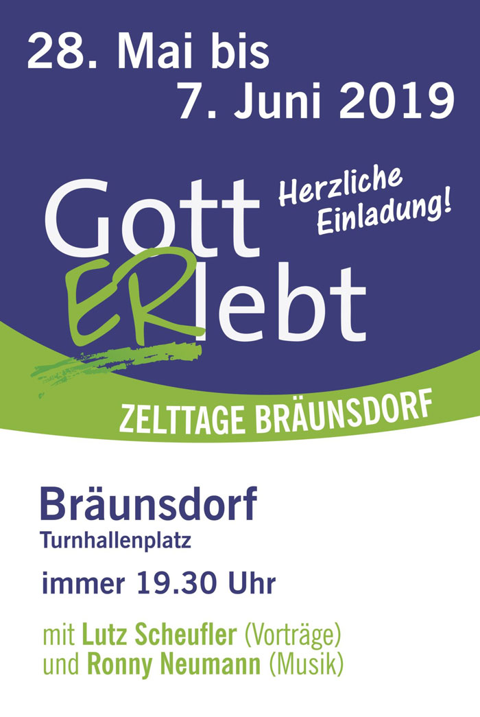 Gott ERlebt-Zeltage in Bräunsdorf vom 28.05. bis 07.06.2019