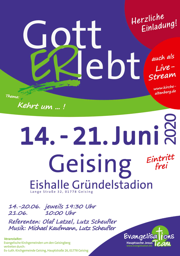 Plakat GottErlebt-Zelttage Geising 14.-21.06.2020 GottERlebt-Zelttage in Geising vom 14.-21.06.2020