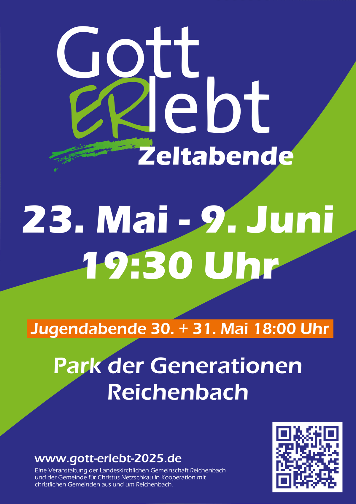 Plakat Gott ERlebt-Zelttage Reichenbach Mai/Juni 2025